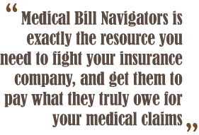 Our mission is to effectively address any issues with your insurance company to get the maximum reimbursement and reduce your out-of-pocket expenses